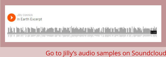 Go to Jilly’s audio samples on Soundcloud